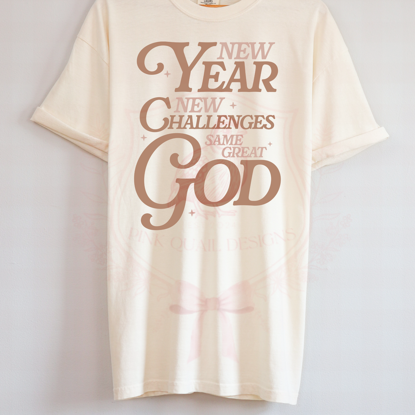 New Year Same God TSHIRT